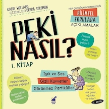 Peki Nasıl?-1.Kitap - Kathy Wollard - Dinozor Çocuk