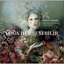 Doğa Her Şeyi Bilir / Alberto Casiraghy