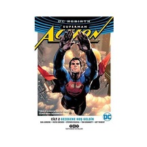 Superman Action Comics Cilt 2-Gezegene Hoşgeldin - Dan Jurgens - Yapı Kredi Yayınları