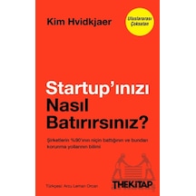 Startup Inızı Nasıl Batırırsınız The Kitap