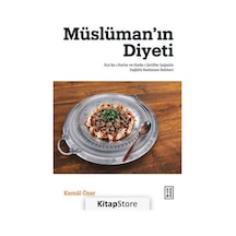 Müslüman'ın Diyeti - Kemal Özer - Ketebe