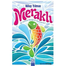 Meraklı - Bir Somon Balığının  Serüvenleri -