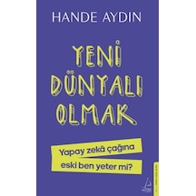 Yeni Dünyalı Olmak