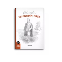 Çöl Kaplanı Fahreddin Paşa