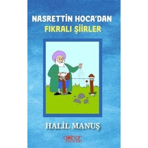 Nasrettin Hoca'dan Fıkralı Şiirler / Halil Manuş