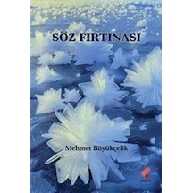 Söz Fırtınası / Mehmet Büyükçelik
