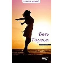 Ben Tayeçe - Zeynep Mengü - Sınırsız Kitap