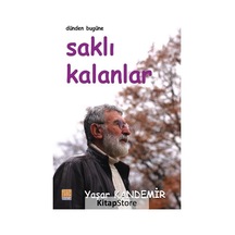 Saklı Kalanlar - Yaşar Kandemir - Tunç Yayıncılık