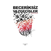 Beceriksiz Vazgeçişler - Serkan Aydınlar - Sokak Kitapları Yayınları