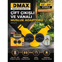 Dmax Çift Çıkışlı Vanalı Musluk Adaptörü 1/2-3/4