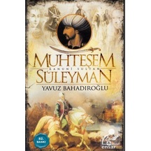 Muhteşem Kanuni Sultan Süleyman / Yavuz Bahadıroğlu 9786059519762