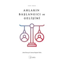 Ahlakın Başlangıcı Ve Gelişimi / John Dewey