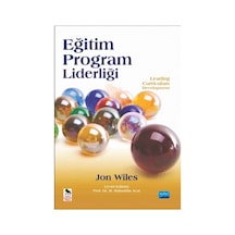 Eğitim Program Liderliği  - Jon Wiles  -  Corwin Press  - Nobel Akademik Yayıncılık