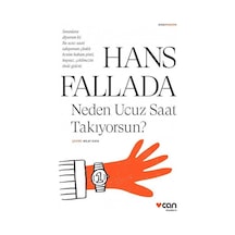 Neden Ucuz Saat Takıyorsun-Kısa Modern - Hans Fallada - Can Yayınları