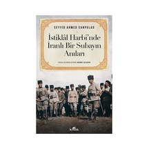 İstiklal Harbi'nde İranlı Subayın Anıları Ve Deneyimleri