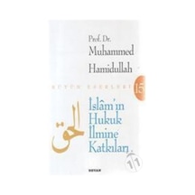 İslam'ın Hukuk İlmine Katkıları - Muhammed Hamidullah - Beyan Yayınları