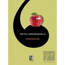 Düşünceler - Metin Karabaşoğlu - İz Yayıncılık