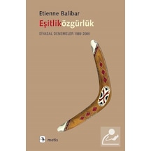 Eşitliközgürlük - Etienne Balibar - Metis Yayınları