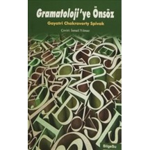 Gramatoloji'ye Önsöz - Gayatri Chakravorty Spivak - Bilgesu Yayıncılık