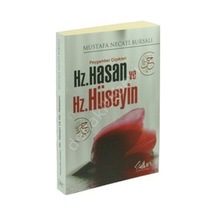 Hz. Hasan Ve Hz. Hüseyin Mustafa Necati Bursalı