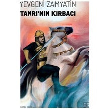 Tanrının Kırbacı - Yevgeny Zamyatin - İthaki Yayınları