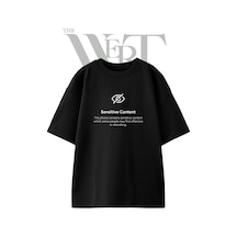 Thewert Sensitive Content Tasarım Baskılı Ünisex Siyah Oversize T-shirt
