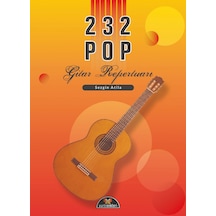 232 Pop Repertuarı-Yeni Basım Yayın-Sezgin Atilla