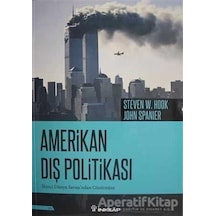 Amerikan Dış Politikası - John Spanier -  Steven W. Hook - İnkılap Kitabevi