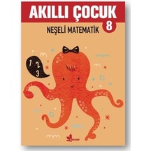 Akıllı Çocuk 8-Neşeli Matematik- Çınar Yayınları