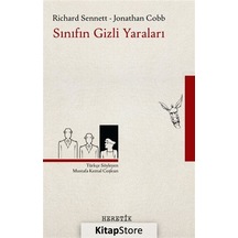 Sınıfın Gizli Yaraları / Richard Sennett