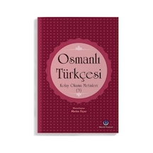 Osmanlı Türkçesi Kolay Okuma Metinleri 3 - Kyut-762128