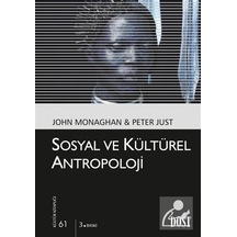Sosyal Ve Kültürel Antropoloji (Kültür Kitaplığı 61) / John Mo...