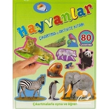 Hayvanlar Çıkartma ve Aktivite Kitabı / Kolektif
