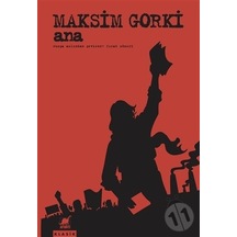 Ana - Maksim Gorki - Ayrıntı Yayınları