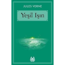 Yeşil Işın - Jules Verne - Arkadaş Yayıncılık