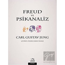 Freud ve Psikanaliz - Carl Gustav Jung - Pinhan Yayıncılık