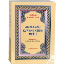 Açıklamalı Kur'an-ı Kerim Meali - Elmalılı Muhammed Hamdi Yazır - Huzur Yayınevi