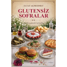Glutensiz Sofralar - Eltaf Akmehmet - Perseus Yayınevi