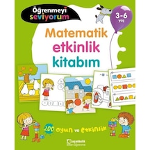 Öğrenmeyi Seviyorum-Matematik Etkinlik Kitabım 3-6 Yaş- Uçanbalık Yayıncılık