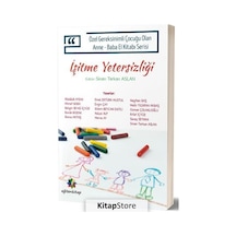 Fiziksel Yetersizlik - Özel Gereksinimli Çocuğu Olan Anne Baba El Kitabı Serisi- Eğiten Kitap
