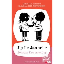 Jip ile Janneke - Sonsuza Dek Arkadaş - Annie M. G. Schmidt - Can Çocuk Yayınları