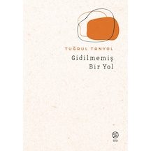 Gidilmemiş Bir Yol - Turgay Bostan - Sia