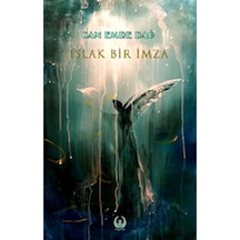 Islak Bir İmza - Can Emre Dağ - Myrina Yayınları
