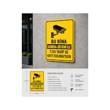 Bu Bina Kamera Sistemi İle 7/24 Takip Ve Kayıt Edilmektedir 4mm Dekota Üzeri Folyo Tabela Levhası 24x34cm Sarı