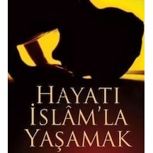 Hayatı İslam'la Yaşamak  - Ramazan Tamer Büyükküpcü  - Pınar Yayıncılık