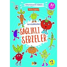İlk Kelimelerle Sağlıklı Sebzeler - Yapıştır Boya Öğren- Cik Cik Yayınları