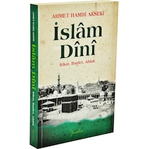 Islam Dini Itikat Ibadet Ahlak