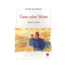 Vatan Yahut Silistre - Namık Kemal - Bilge Kültür Sanat
