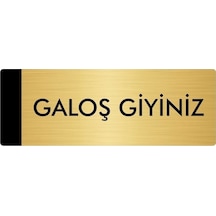Metal Yönlendirme Levhası, Departman Kapı Isimliği Galoş Giyiniz 5x20 Cm Altın Renk