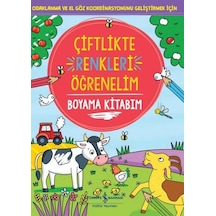Çiftlikte Renkleri Öğrenelim - Boyama Kitabım- İş Bankası Kültür Yayınları